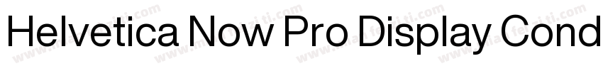 Helvetica Now Pro Display Condensed字体转换